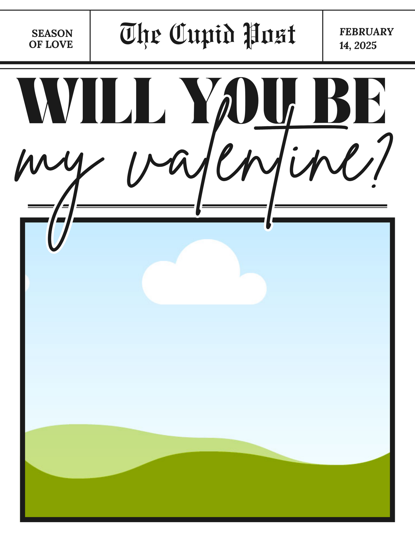 Will you be my Valentine | 2 Templates
