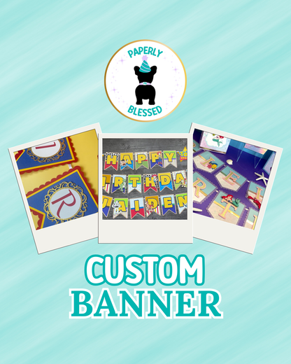 Custom Themed | Banner